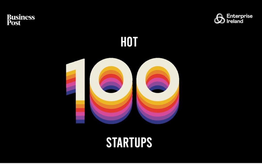 “The Hot 100 Start-ups” – The Business Post